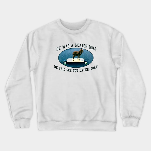 Skater Goat Crewneck Sweatshirt by Rolfober